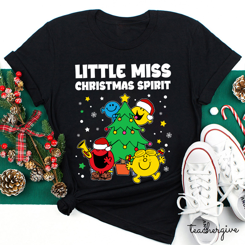 Little Miss Christmas Spirit Teacher T-Shirt