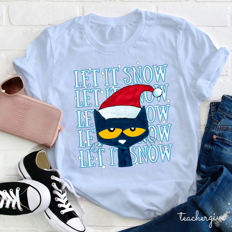 HO HO HO Let It Snow Teacher T-Shirt