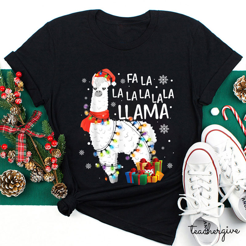 Fa La La La La La La Llama Teacher T-Shirt