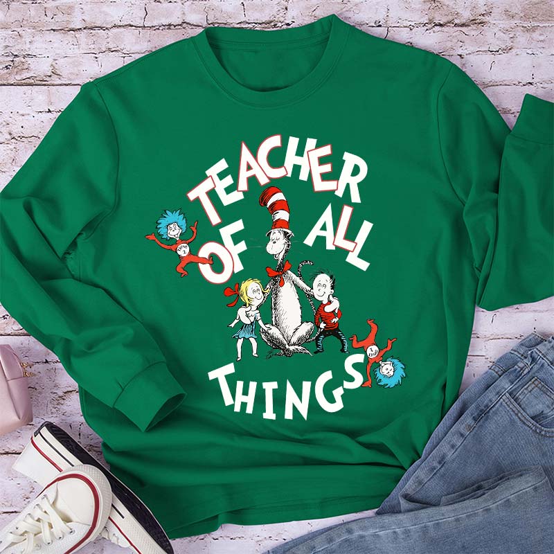 Teacher Of All Things Long Sleeve T-Shirt