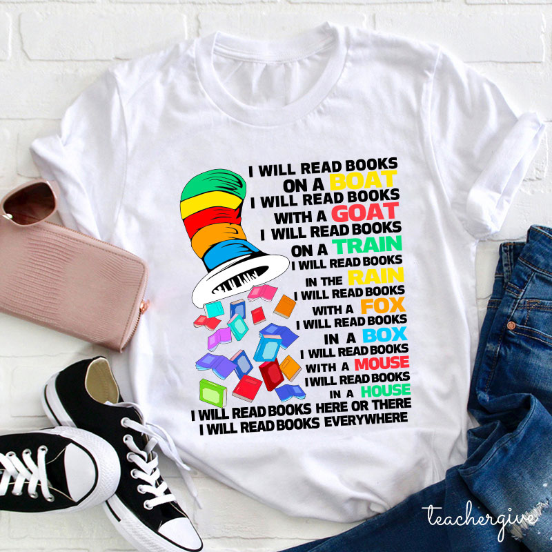 Books Are My Favorite And I'll Read Books Teacher T-Shirt