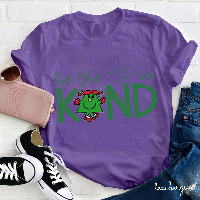 Be The I In Kind Little Miss Teacher T-Shirt