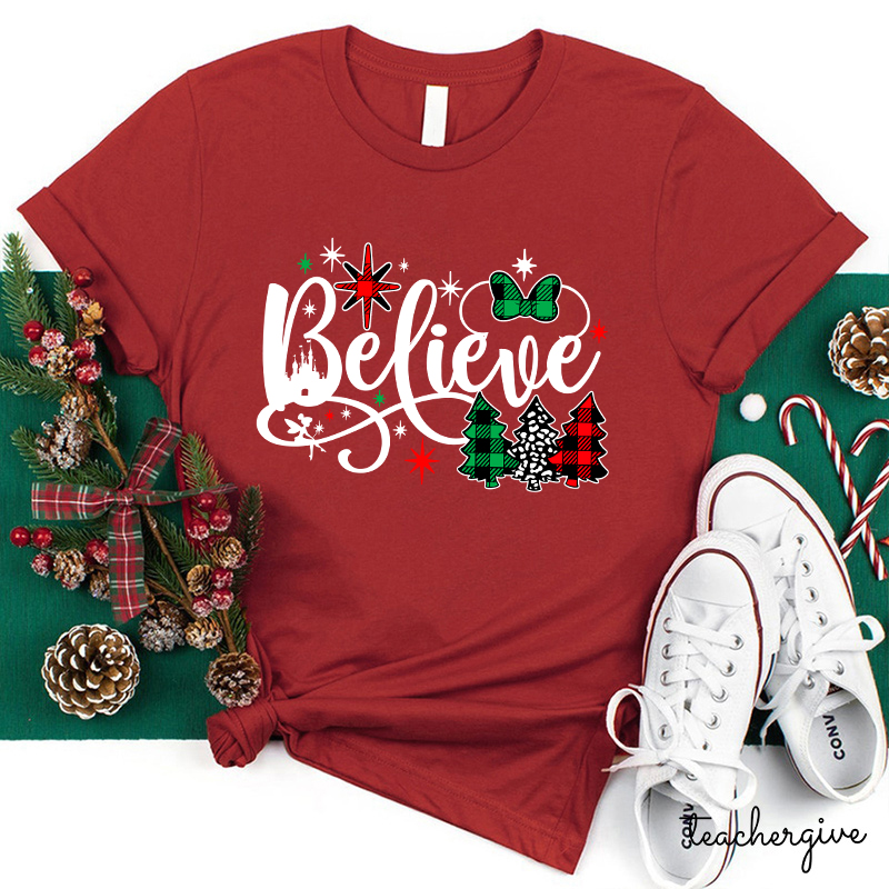 Believe Christmas Teacher T-Shirt