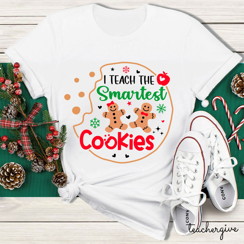 I Teach The Smartest Cookies Gingerbread Man Teacher T-Shirt