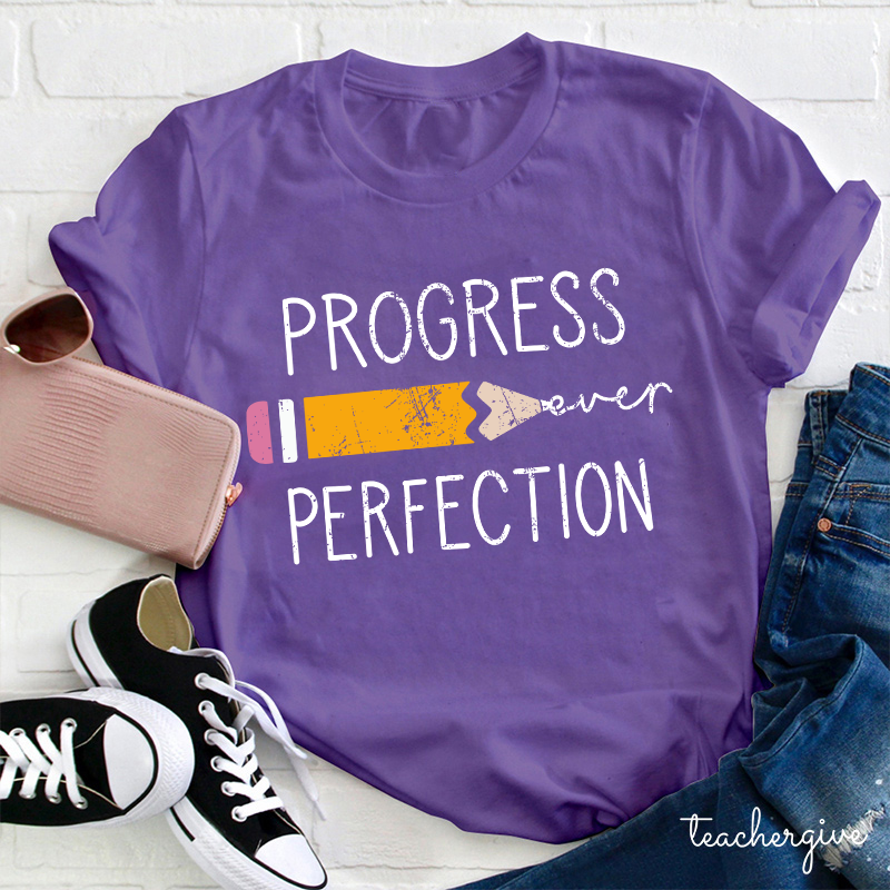 Progress Perfection T-Shirt