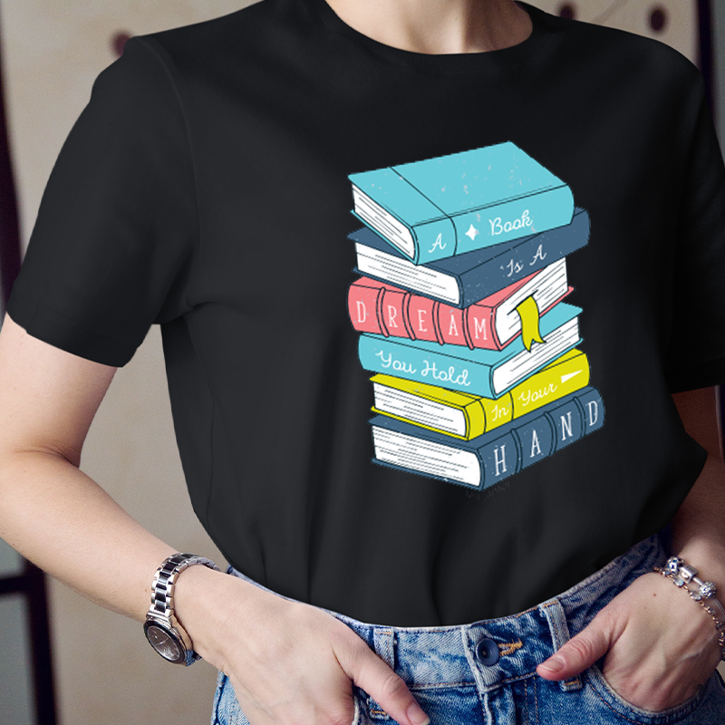A Book Is A Dream You Hold In Your Hand T-Shirt