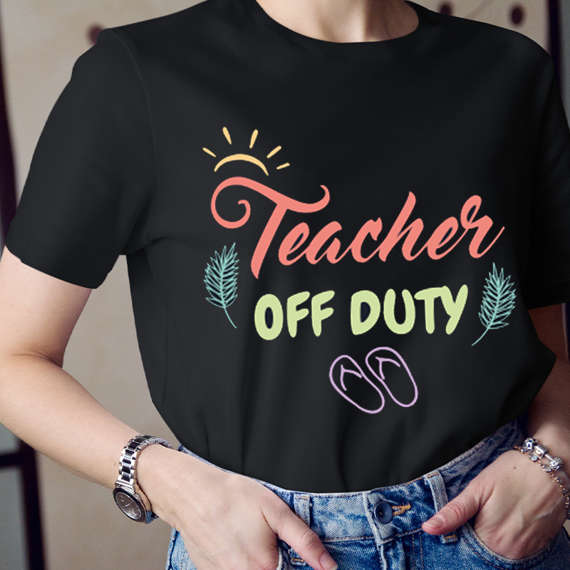 Teacher Off Duty Sun T-Shirt