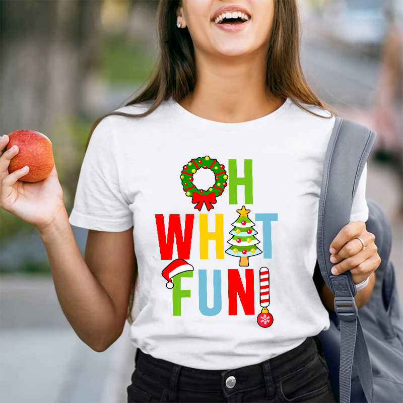 Oh What Fun Teacher T-Shirt