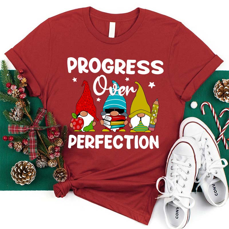 Progress Over Perfection Gnome Teacher T-Shirt
