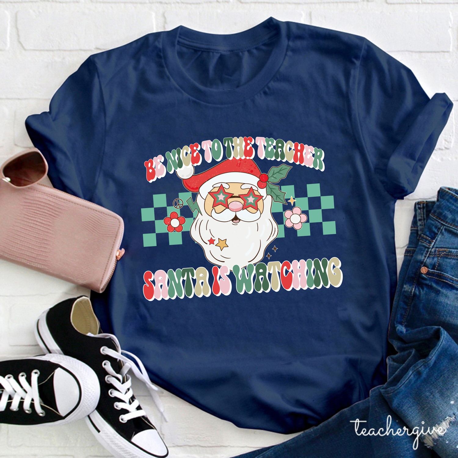 Be Nice To The Teacher Santa Is Watching Teacher T-Shirt