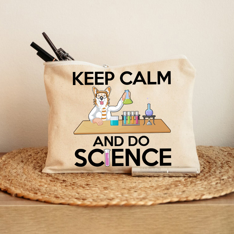 Keep Calm And Do Science Makeup Bag