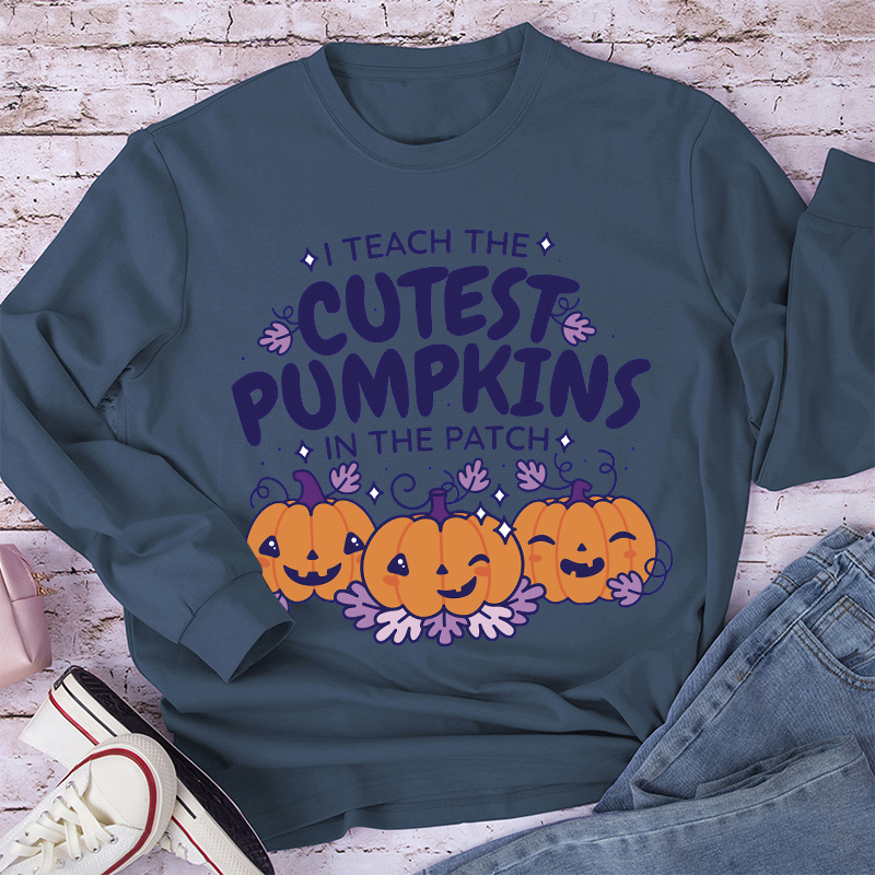 I Teach The Cutest Pumpkins In The Patch Cute Pumpkin Long Sleeve T-Shirt