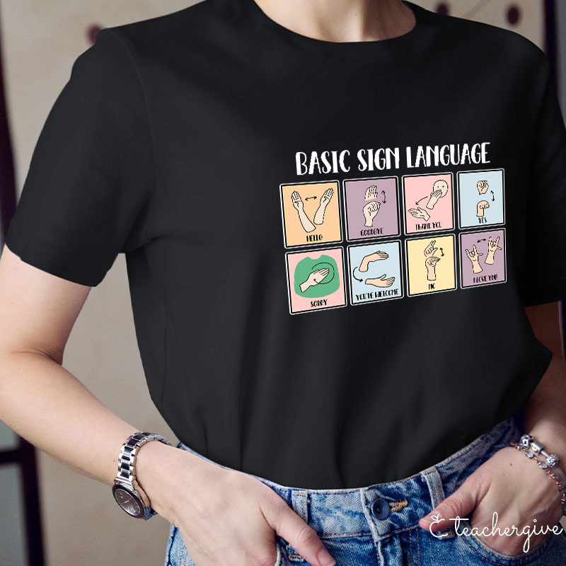 Basic Sign Language Teacher T-Shirt