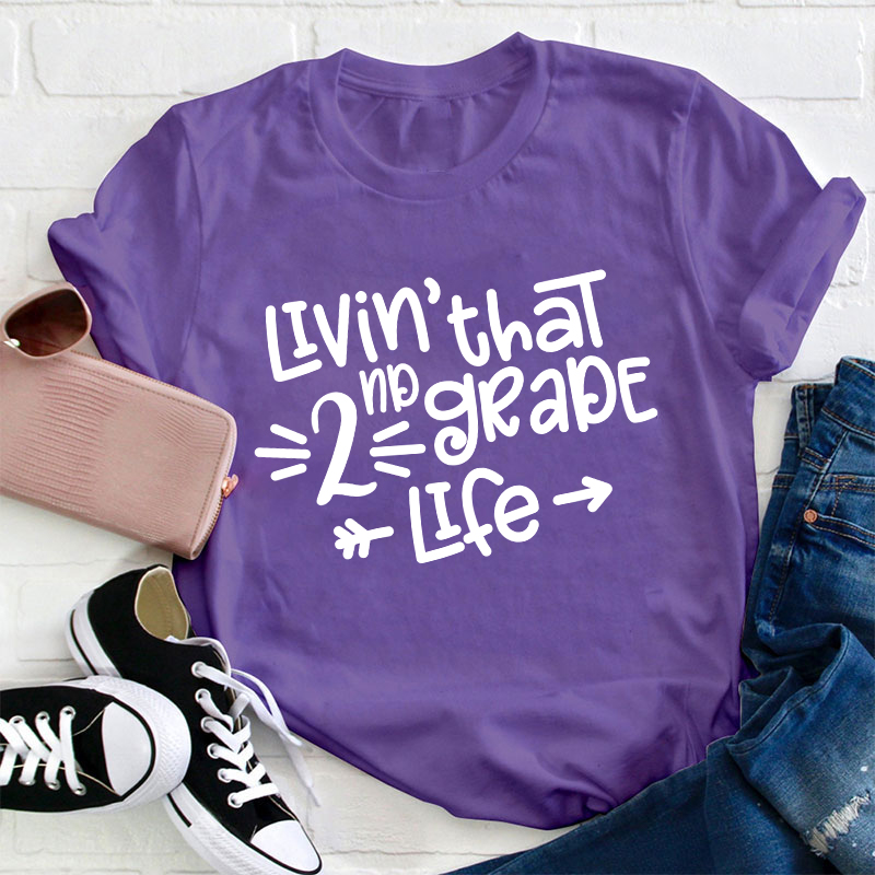 Personalized Grade Livin' That Life Teacher T-Shirt
