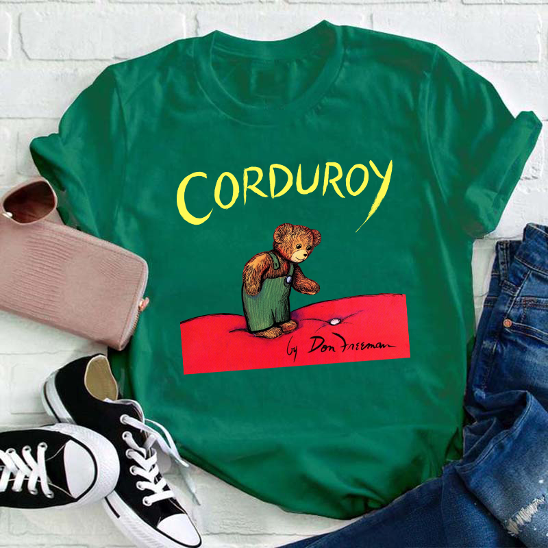 Bear Lover Corduroy Teacher T-Shirt