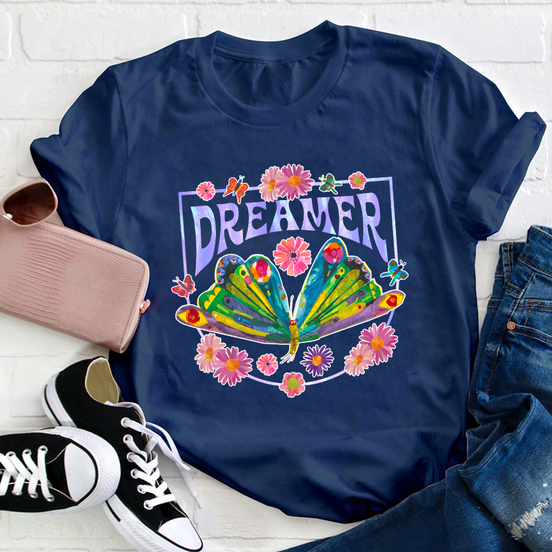 Dreamer Teacher T-Shirt