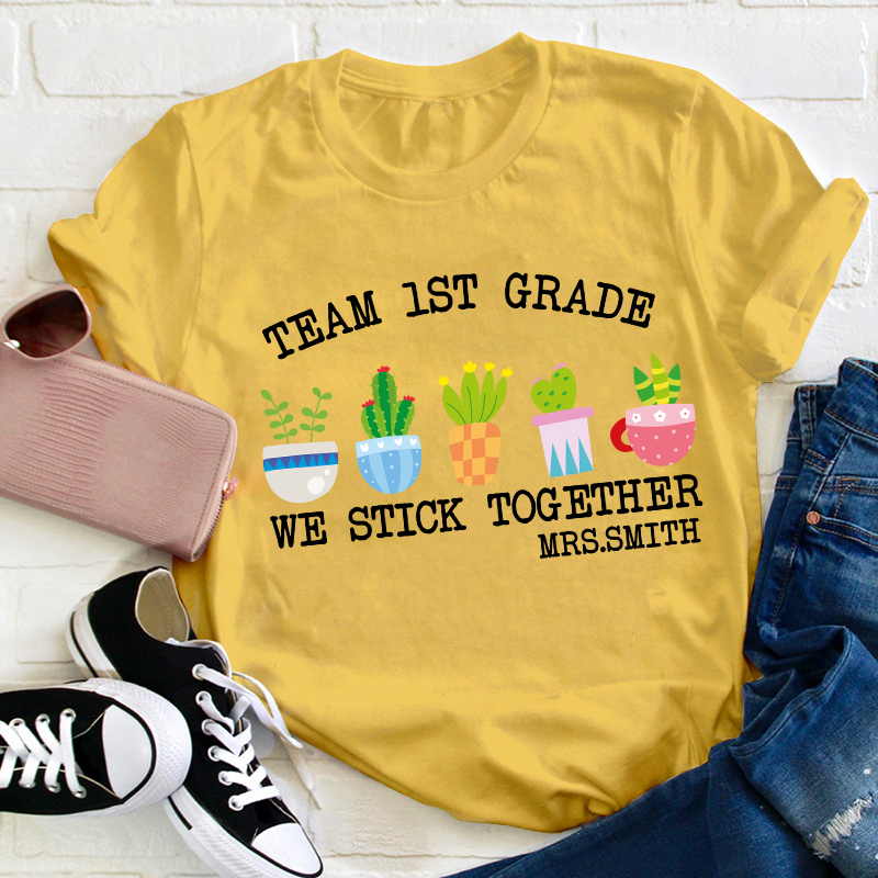 Personalized Name Team 5th Grade We Stick Together Teacher T-Shirt