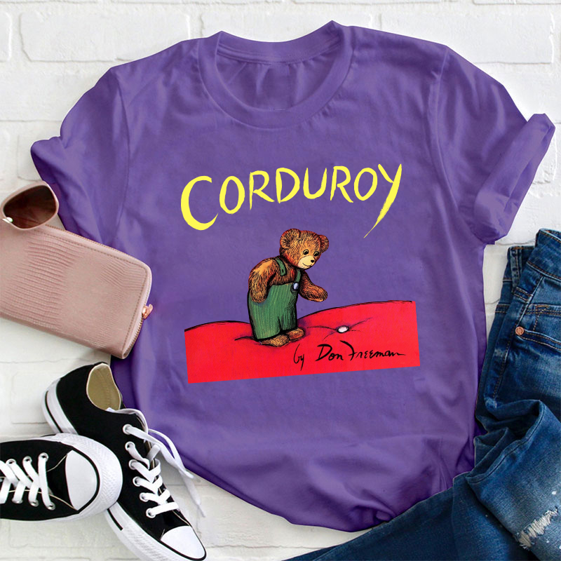 Bear Lover Corduroy Teacher T-Shirt