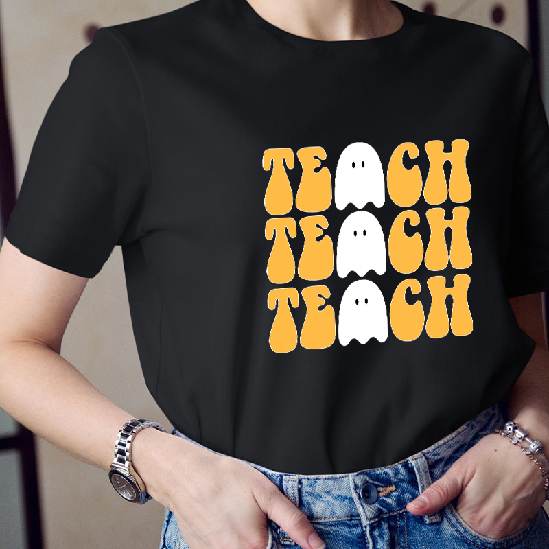 Whispered The Ghost Teach Teach Teach T-Shirt
