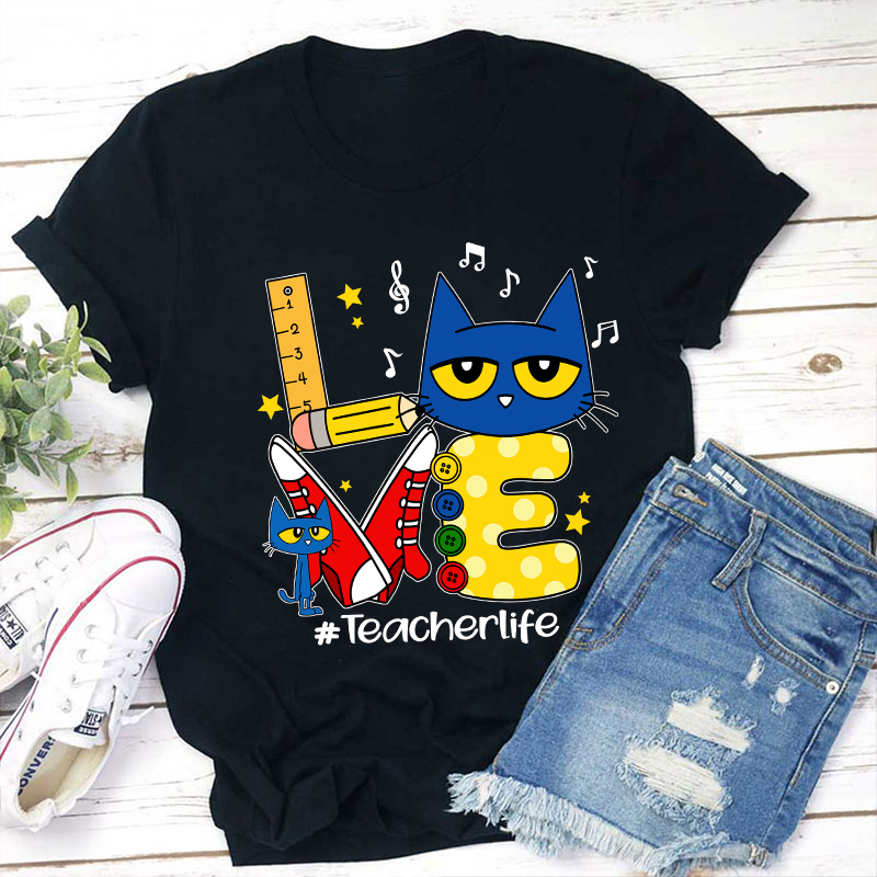 Love Teacherlife Teacher T-Shirt