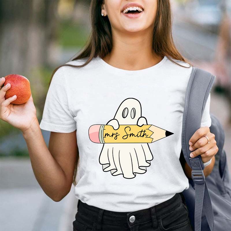 Personalized Name Halloween Ghost Holding A Pencil Teacher T-Shirt