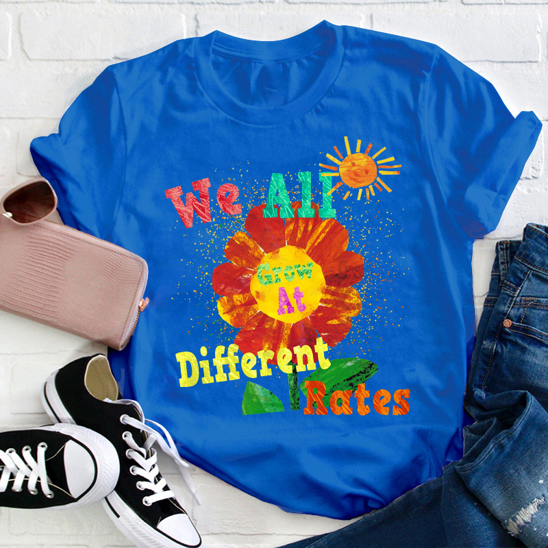 We All Grow At Different Rates Sunshine Teacher T-Shirt