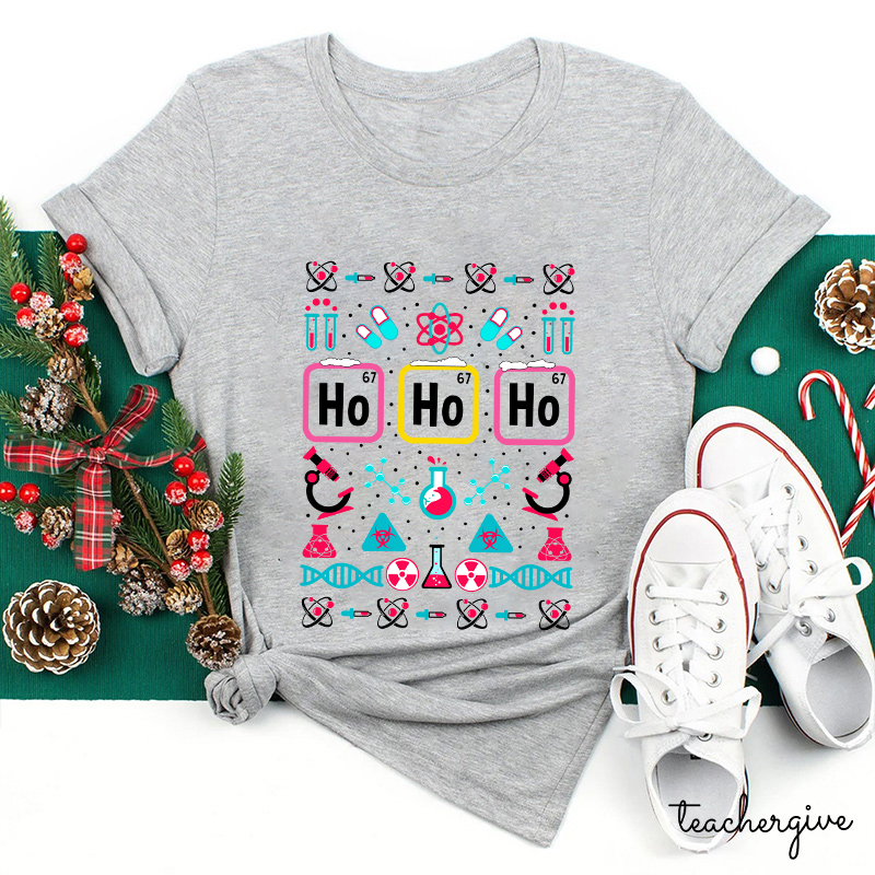 Ho Ho Ho Amazing Chemistry Teacher T-Shirt
