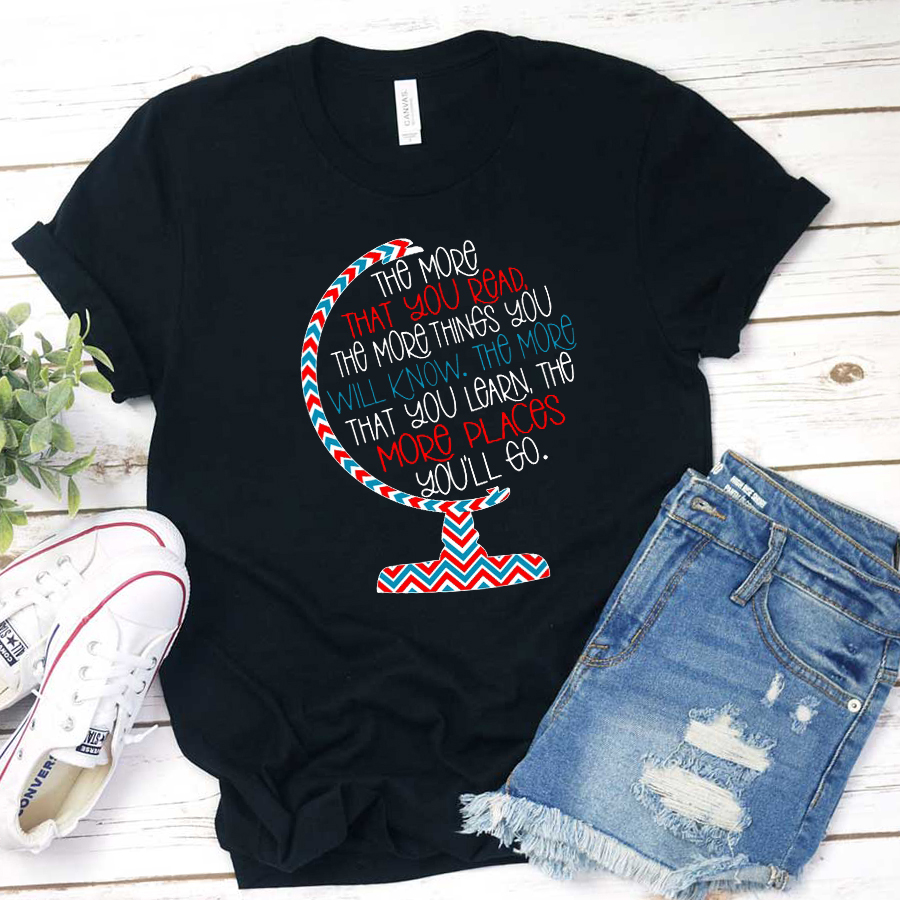 The More Places You'll Go T-Shirt