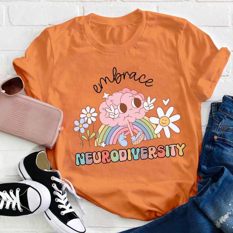 Embrace Neurodiversity Teacher T-Shirt
