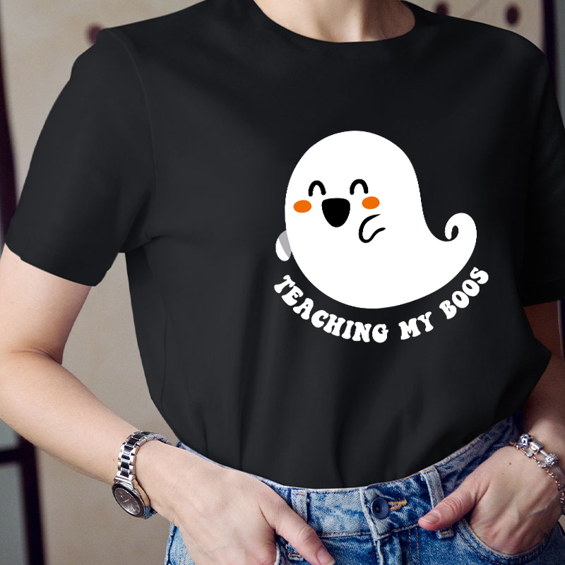 Teaching My Boos Teacher T-Shirt