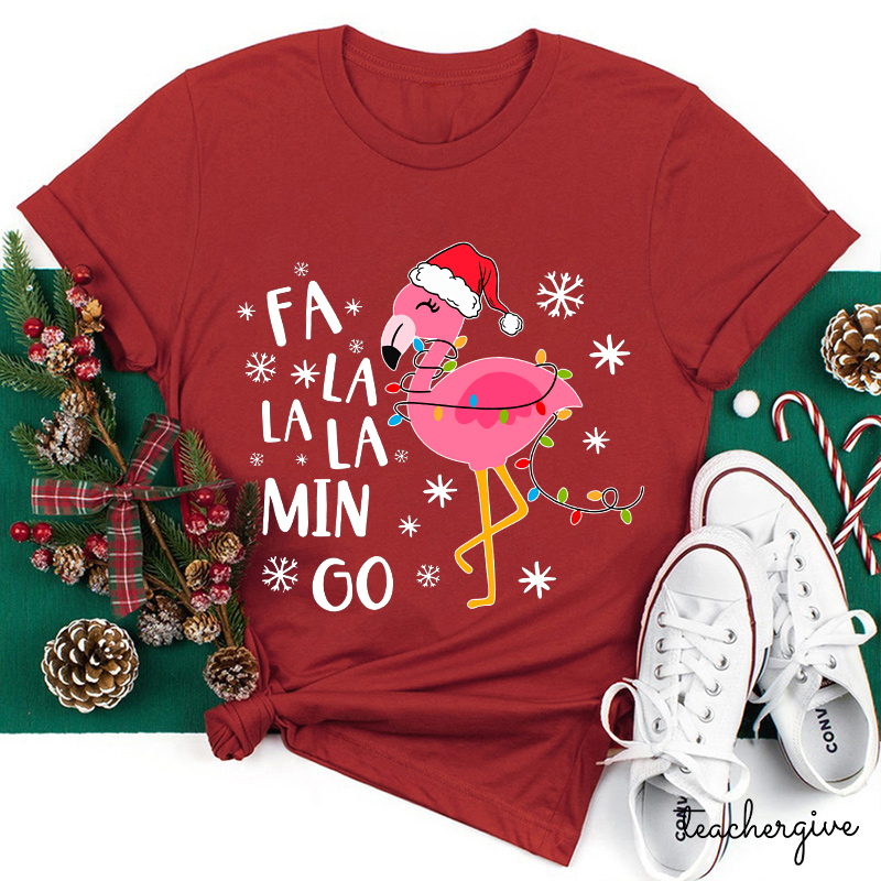 Fa La La La Min Go Teacher T-Shirt
