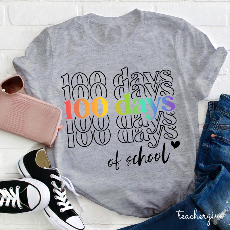 This Is My Hundredth Day In School Teacher T-Shirt