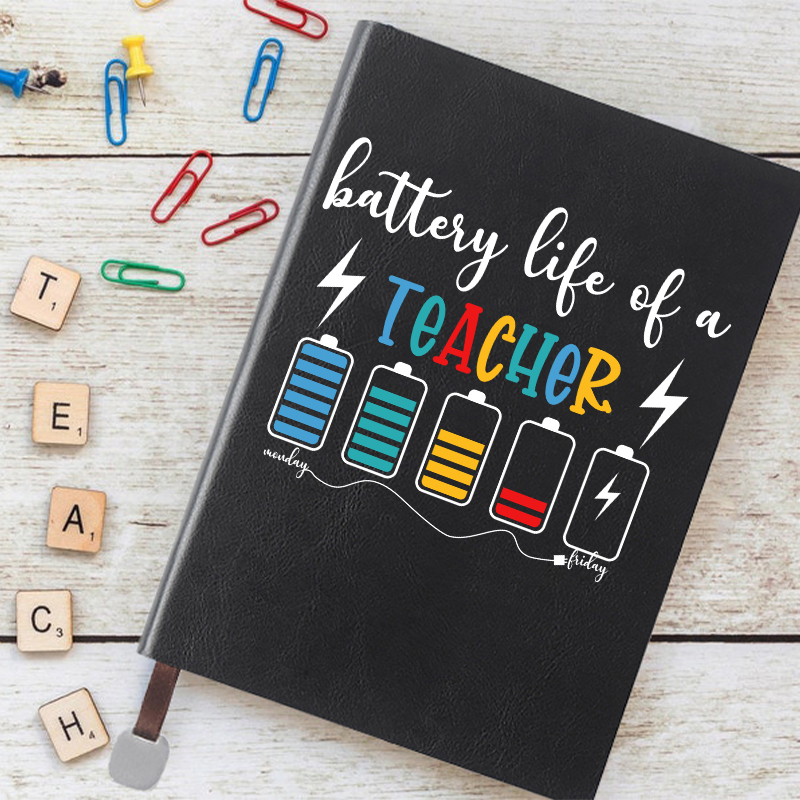 Battery Life Of A Teacher Notebook