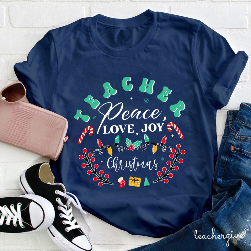 May Peace And Happiness Be With You Always Teacher T-Shirt