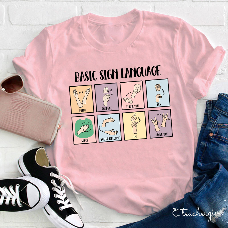 Basic Sign Language Teacher T-Shirt