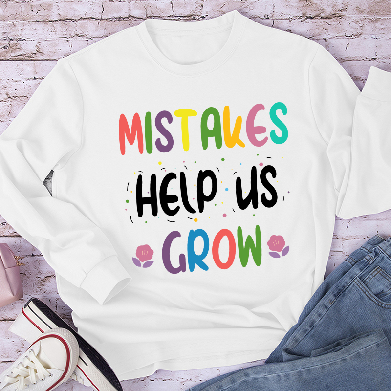 Mistakes Help Us Grow Confetti Teacher Long Sleeve T-Shirt