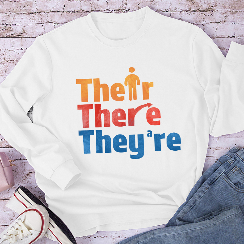 Their There They're Teacher Long Sleeve T-Shirt