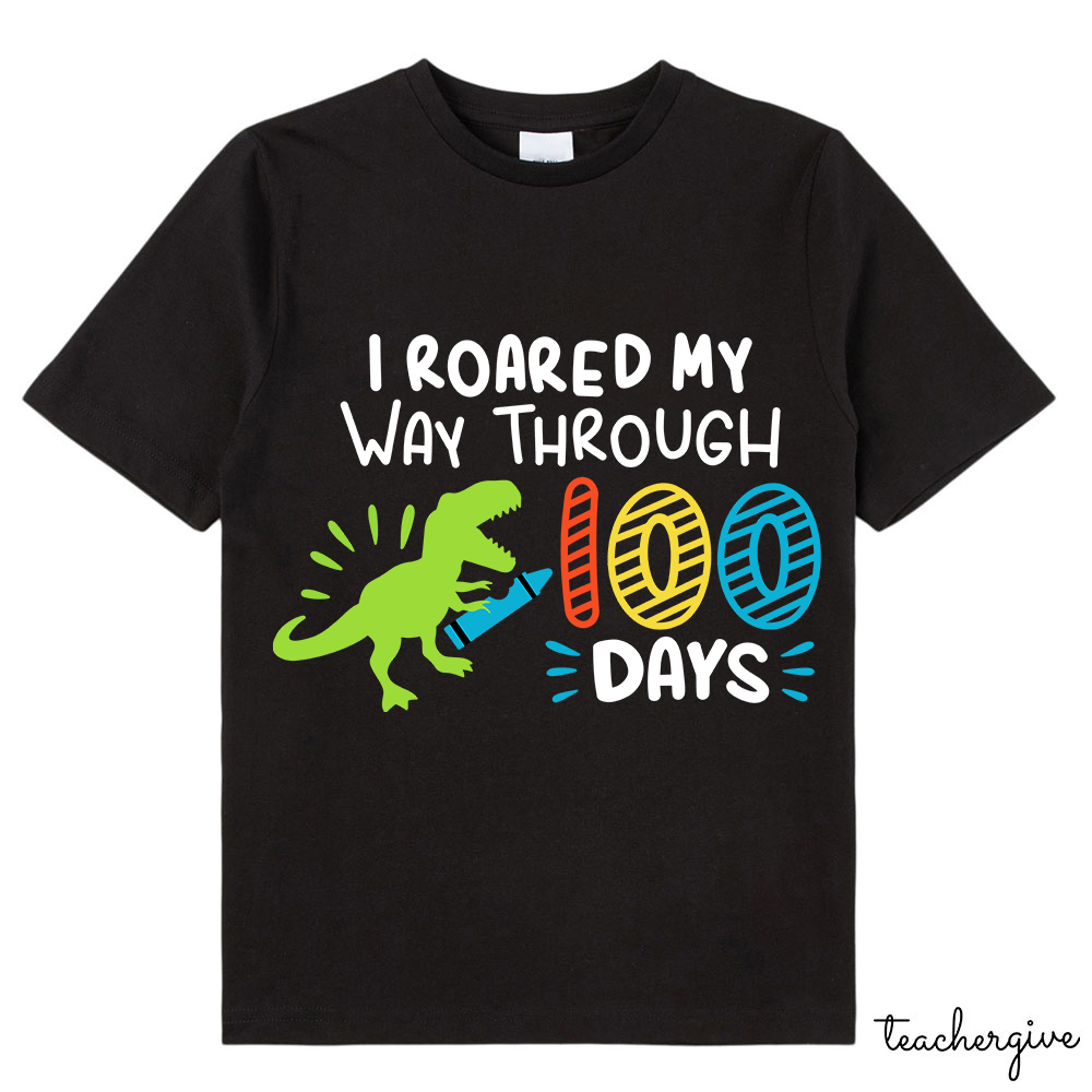 I Roared My Way Through 100 Days Kids T-Shirt