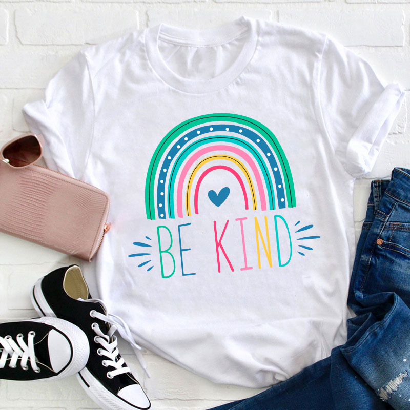 Rainbow Be Kind Teacher T-Shirt