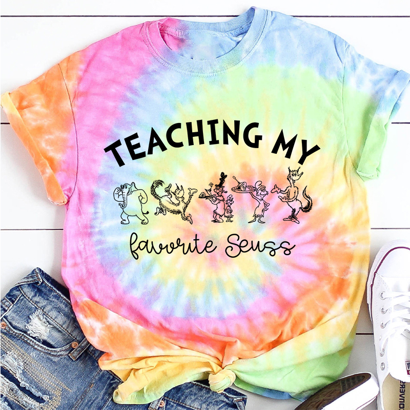 Teaching My Favorite Seuss Teacher Tie-dye T-Shirt