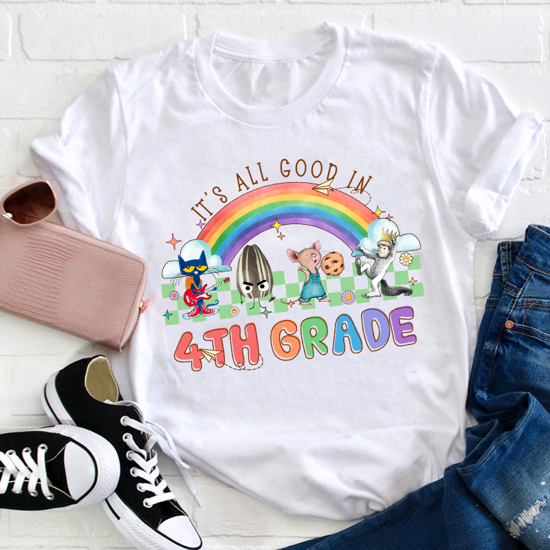 Personalized Grade It's All Good In Teacher T-Shirt