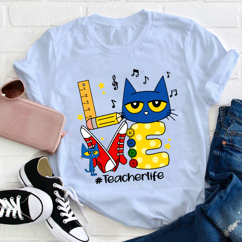 Love Teacherlife Teacher T-Shirt