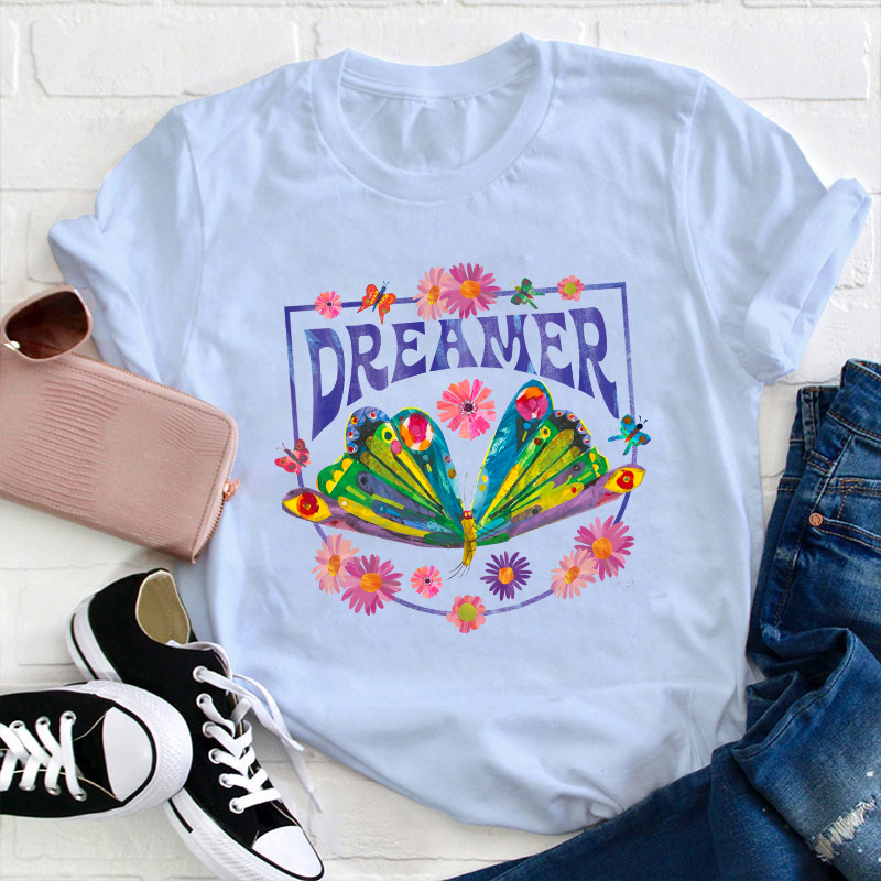 Dreamer Teacher T-Shirt
