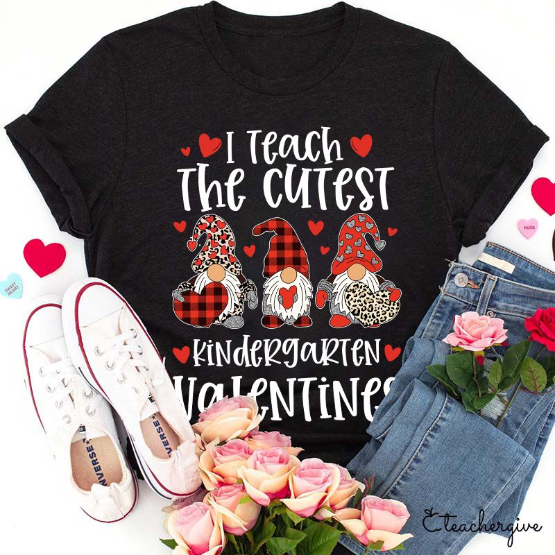 Personalized I Teach The Cutiest Valentines Teacher T-Shirt