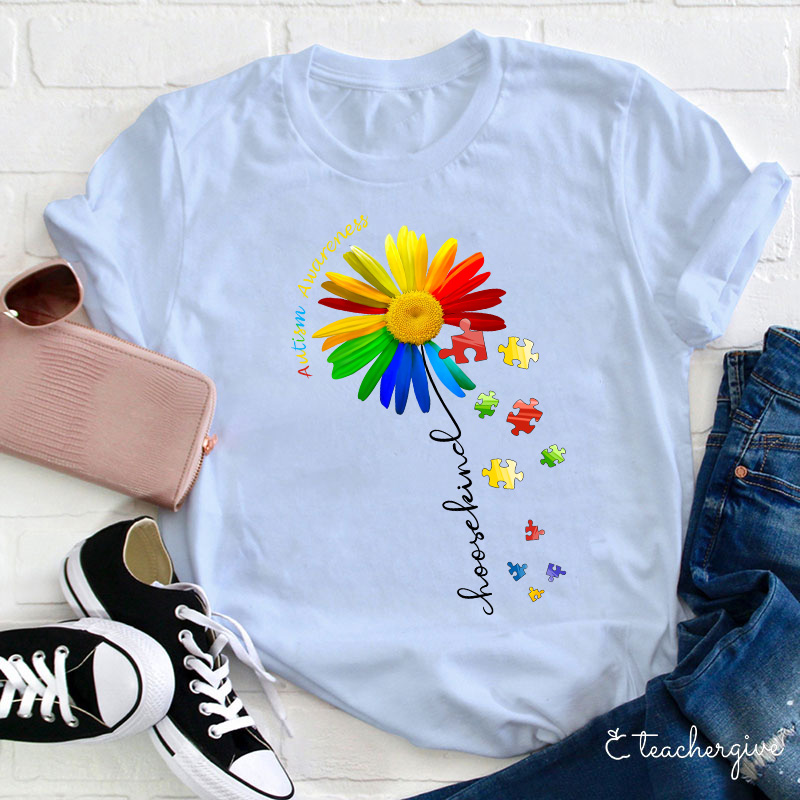 Autism Awareness Choose Kind Colorful Daisy Teacher T-Shirt