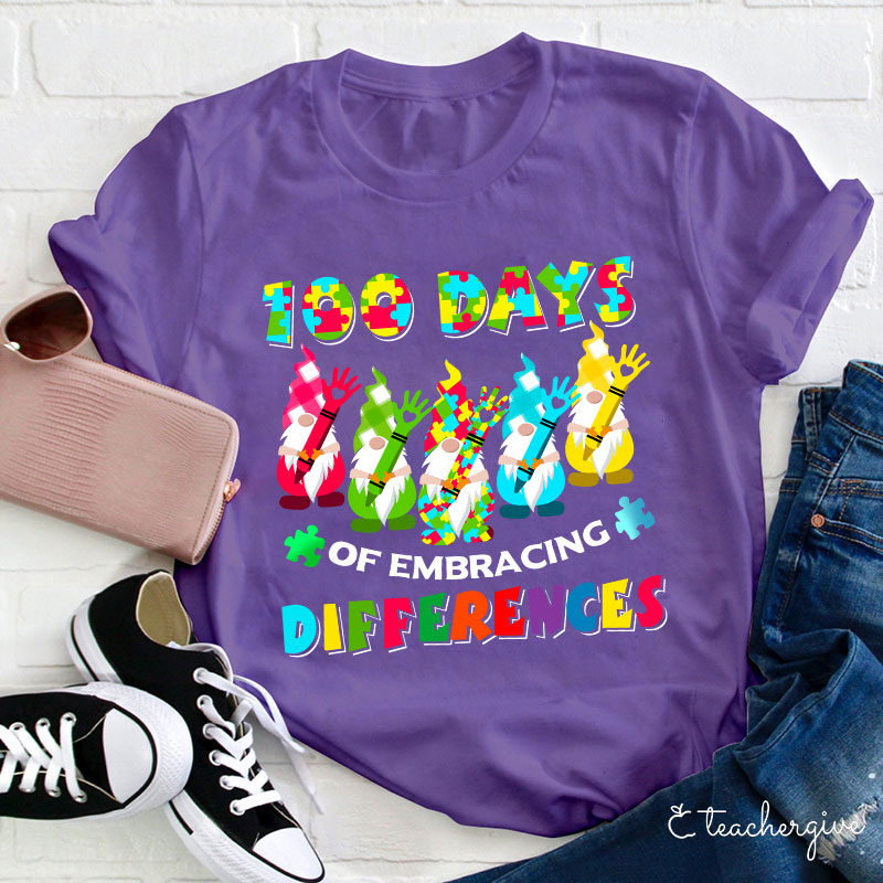 100 Days Of Embracing Differences Teacher T-Shirt