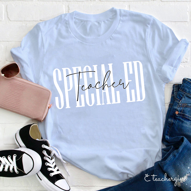 Special Ed Teacher T-Shirt