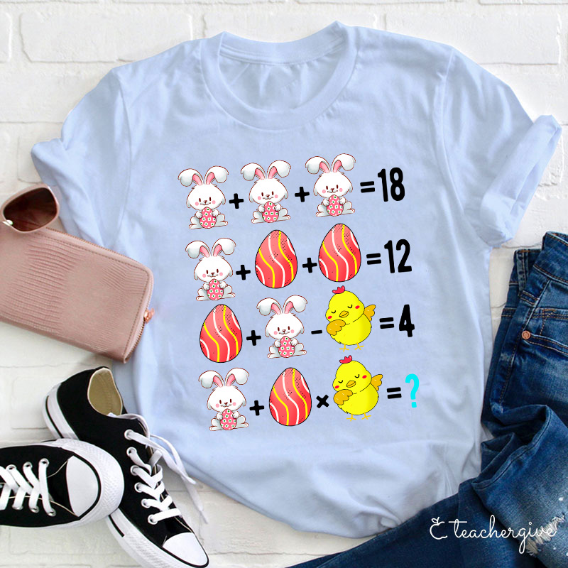 Easter Bunny Egg Chicken Math Teacher T-Shirt