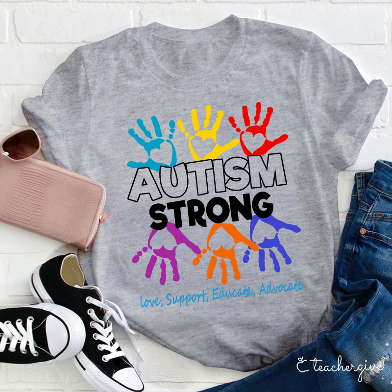 Autism Strong Teacher T-Shirt
