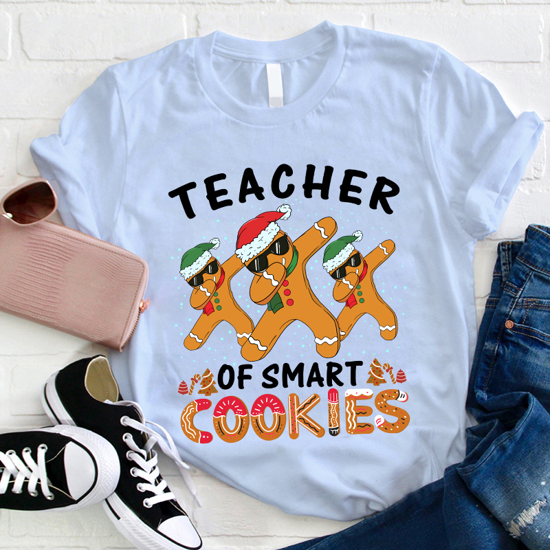 Teacher Of Smart Cookies Teacher T-Shirt